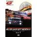 SUPER GT 2007 ROUND1 Suzuka circuit /( Motor Sport )
