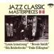  Jazz * Classic * master-piece 2/ instrument * Jazz 