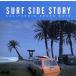 CALIFORNIA SOUND WAVE SURF SIDE STORY/( сборник )