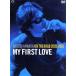 ON THE ROAD 2005-2007*My First Love~( первый раз производство ограниченая версия )/ Hamada Shogo 