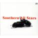 SOUTHERN ALL STARS(��ޥ��������)/�����󥪡��륹������
