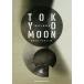 TOKYO MOON MUSIC FOR LIFE/ сосна .. Хара 