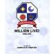 THE IDOLM@STER MILLION LIVE�� 4thLIVE TH@NK YOU for SMILE�� LIVE Blu-ray COMPLETE THE@TER(Blu-ray Disc)/MILLIO
