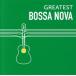 GREATEST BOSSA NOVA/( world * музыка ), Stan *getsu&amp;jo Anne * Gilberto, Anne tonio*karu Roth *jobi