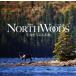  фотоальбом North Woods жизнь . давать . большой земля / большой бамбук Британия .( автор )
