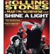 [ импорт версия ]SHINE A LIGHT(Blu-ray Disc)/ The * low кольцо * Stone z