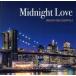 Midnight Love -SMOOTH R&B ESSENTIALS(쥳ɸ)/(˥Х)