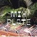 MIX PLATE/(V.A.),Human Era,Christian Besa Wright,Ragamuffs,JOBY!,GC candy,Temple Waves,Steven Kou