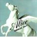  Alice * одиночный sVol.3(TOCT57013. одиночный товар продажа )/ Alice 