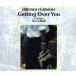 Getting Over You/ Fujiwara hirosi