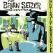 The Dirty Boogie| Brian *setsa-*o-ke -stroke la