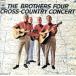  Cross * Country * концерт / The * Brother s*foa