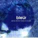 DIVE INTO THE FUTURE/bleur
