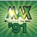  Max ´91/( сборник ), Michael * Jackson, Janet * Kei, Gloria *e Stephen,ba