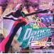  Dance * Dance * Revolution 2ndMIX оригинал * саундтрек Presented by Dance любитель /(ge-