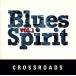  блюз * Spirit VOL.1- Crossroad -/( сборник )