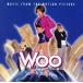WOO/( оригинал * саундтрек )