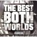 The Best Of Both Worlds/R. Kelly,JAY-Z,R. Kelly &amp; J *Z