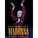  Ciao * Италия - жить *f ром * Италия -/ Madonna 