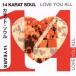  Rav * You * все /14 carat * душа 