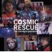 COSMIC RESCUE оригинал * саундтрек /( оригинал * саундтрек )