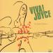  viva! Joyce - The *fa Innes to* коллекция -/ Joyce 