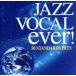 JAZZ VOCAL ever!/( сборник )