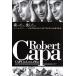  Capa * in * Rav * and * War / Robert * Capa, Robert * Burke ( закадровый текст ),i The bela*ro