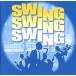  swing * swing * swing (CCCD) <CCCD>/( сборник )