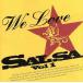 WE LOVE*SALSA Vol1/( сборник ), Mio sotis, колено no* Sega -la, Johnny * Ray * cальса * темно синий *k