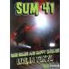  sake bom&amp; happy *en DIN gs~ жить * in * Tokyo /SUM 41