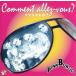 COMMENT ALLEZ-VOUS?/PINK BONGO