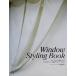  жизнь стиль . окно . делать window стайлинг книжка жизнь стиль . окно . делать / соль ...( автор )