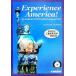 Experience America! An Authentic DVD English Language Text/ToddRucynski( автор ),ScottBerlin( автор )