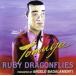  рубин * Dragonfly / Tom ya