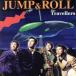 JUMP&amp;ROLL/THE TRAVELLERS,...(p)