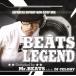 Beats Legend/Mr.BEATS a.k.a.DJ CELORY