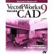 VectorWorks9. впервые .CAD Macintosh&amp;Windows соответствует /. 10 гроза .( автор )