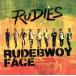 RUDIES/RUDEBWOY FACE