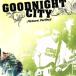  Picture * Perfect /gdo Night * City 