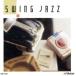 BEST ONE swing * Jazz /( сборник )