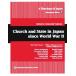 A Theology of Japan Monograph Series(Vol.2) Church and State in Japan since World War 2/FujiwaraAtsuyoshi[ сборник ]
