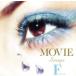 MOVIE SONGS-FOREVER/( сборник ),biyonse, Celine * Dion, Journey,eime Lee, Delta 