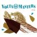 Change/VOLTA MASTERS