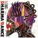 DHARMA DANCE/DJ BAKU