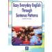 Easy Everyday English Through Sentence Patterns/���潨ɧ(����)