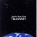 TRANSMIT/Spirits Start Line