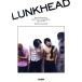 LUNKHEAD ENTRANCE BEST OF LUNKHEAD age 18-27/ искусство * артистический талант *entame* искусство 
