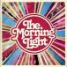 The Morning Light/The Morning Light