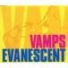 EVANESCENT/VAMPS(LArcenCiel)